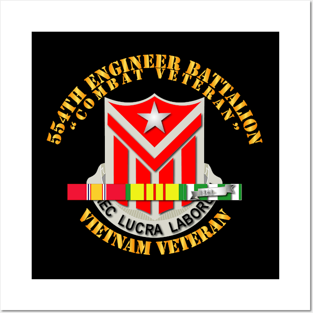 554th Engineer Battalion w VN SVC Wall Art by twix123844